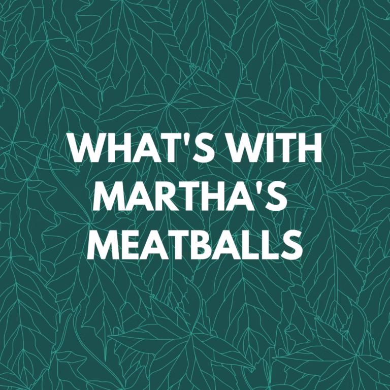 Matha's Meatball